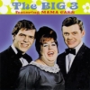 Amazon.co.jp: ザ・ビッグ 3 フィーチャリング ママ・キャス: ミュージック